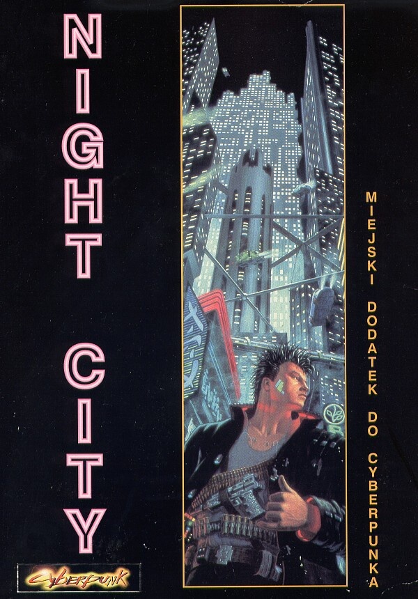 CP2020: Night City. Miejski dodatek do Cyberpunka