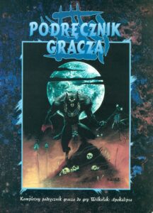 Wilkołak: Apokalipsa. Podręcznik Gracza