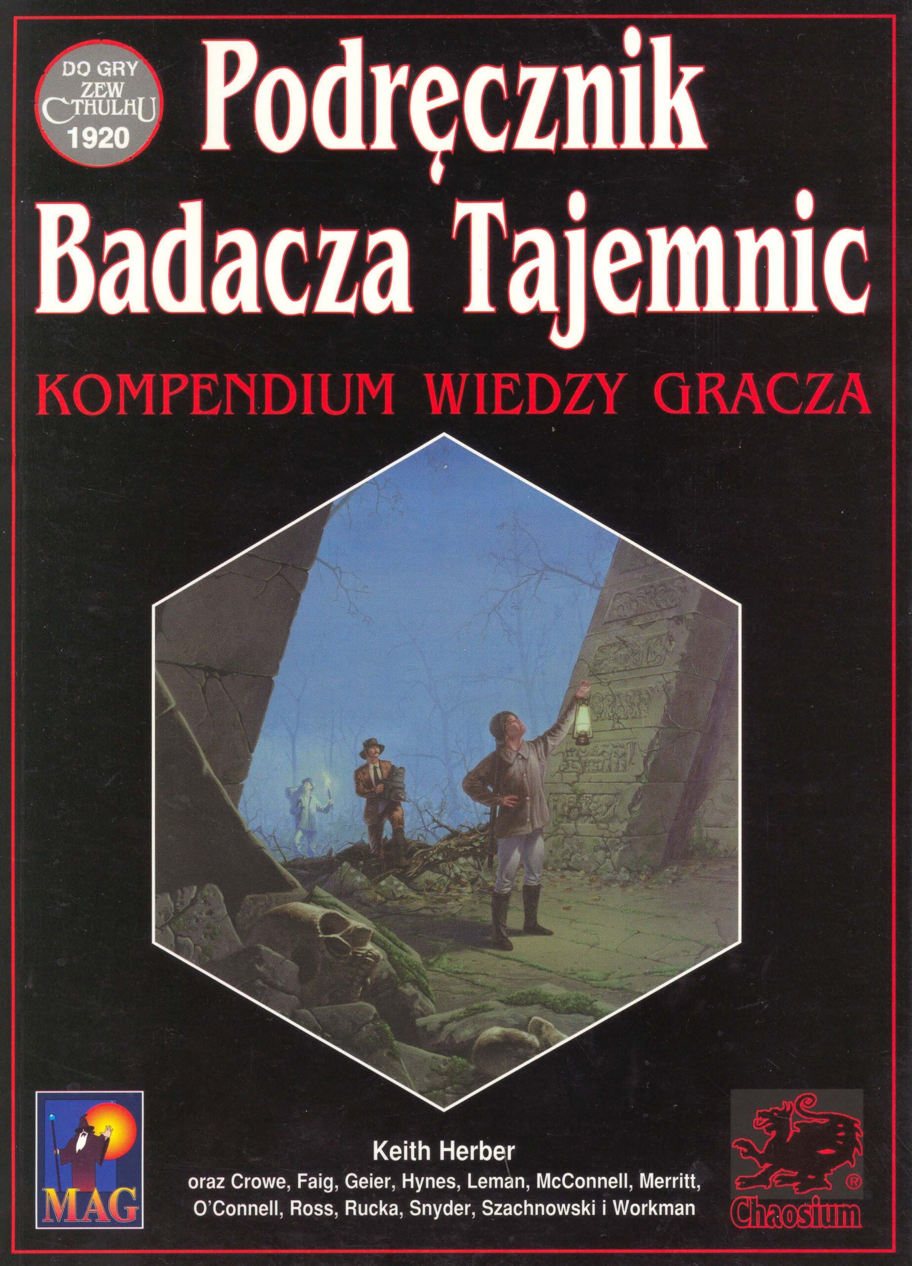 ZC: Podręcznik Badacza Tajemnic. Kompendium wiedzy Gracza