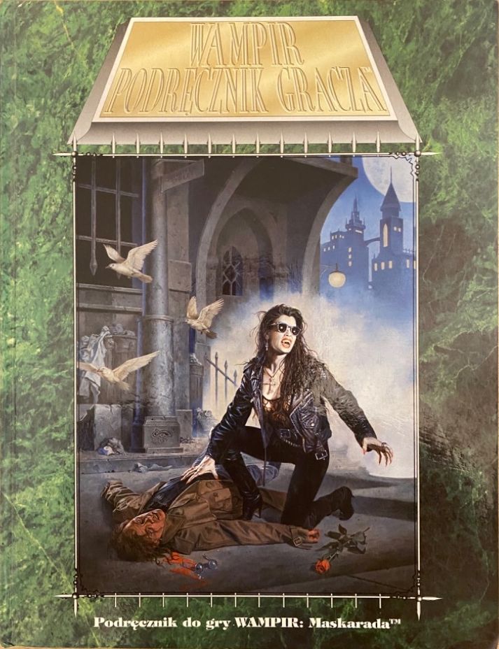Wampir: Maskarada. Podręcznik Gracza