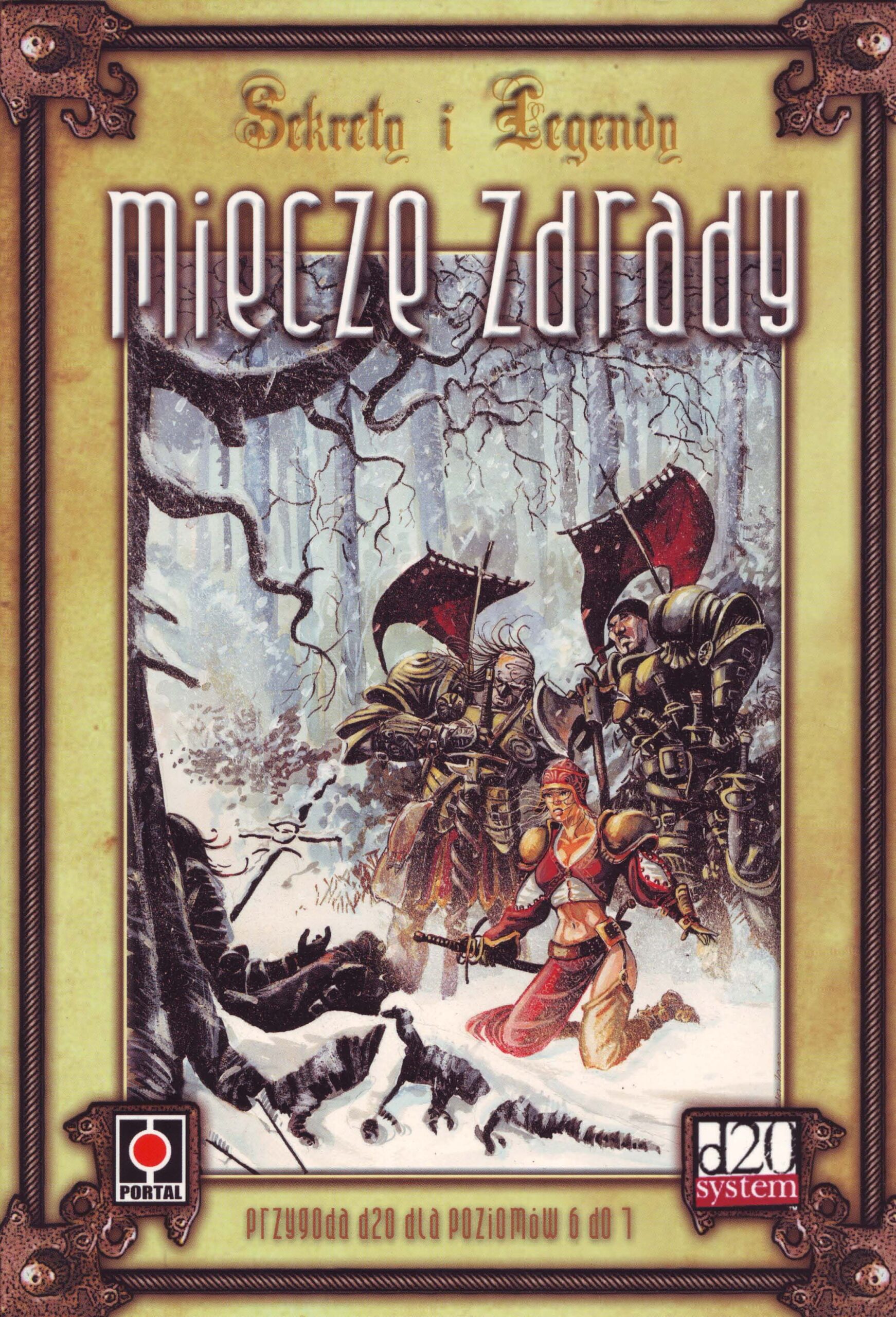 Sekrety i Legendy: Miecze zdrady