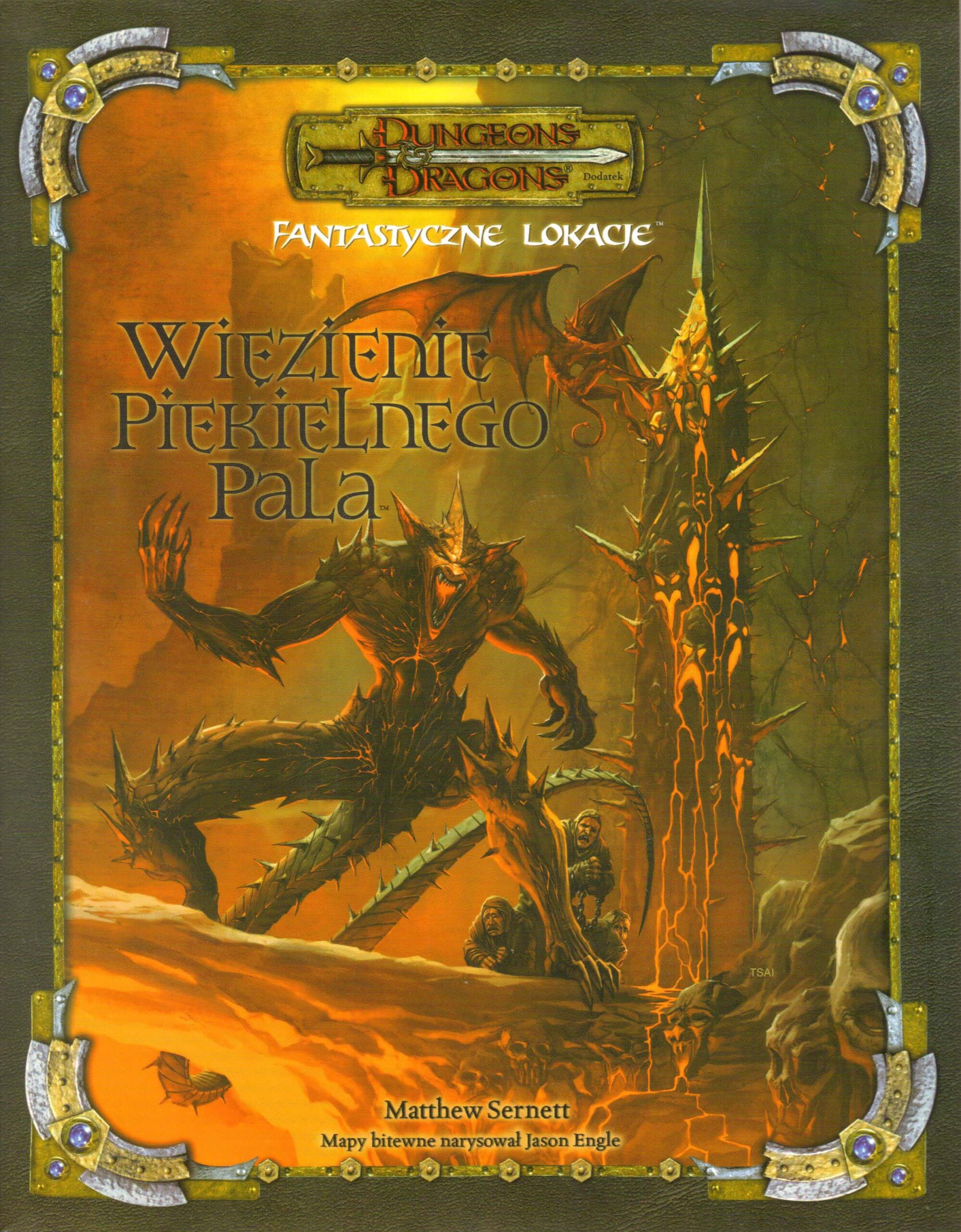 Dungeons & Dragons 3.5ed.: Więzienie Piekielnego Pala