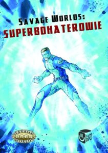 Savage Worlds: Superbohaterowie
