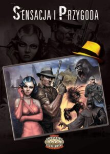 Savage Worlds: Sensacja i Przygoda