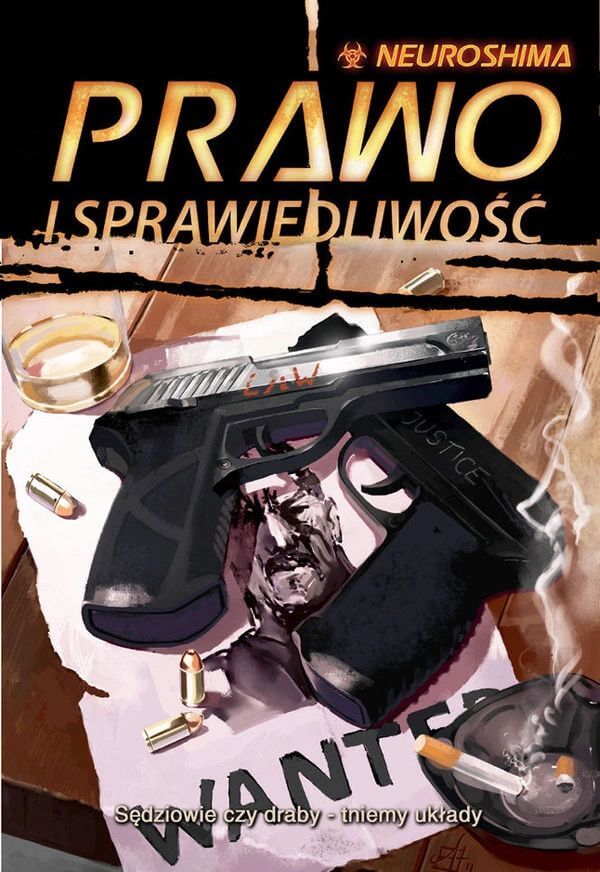Neuroshima: Prawo i sprawiedliwość