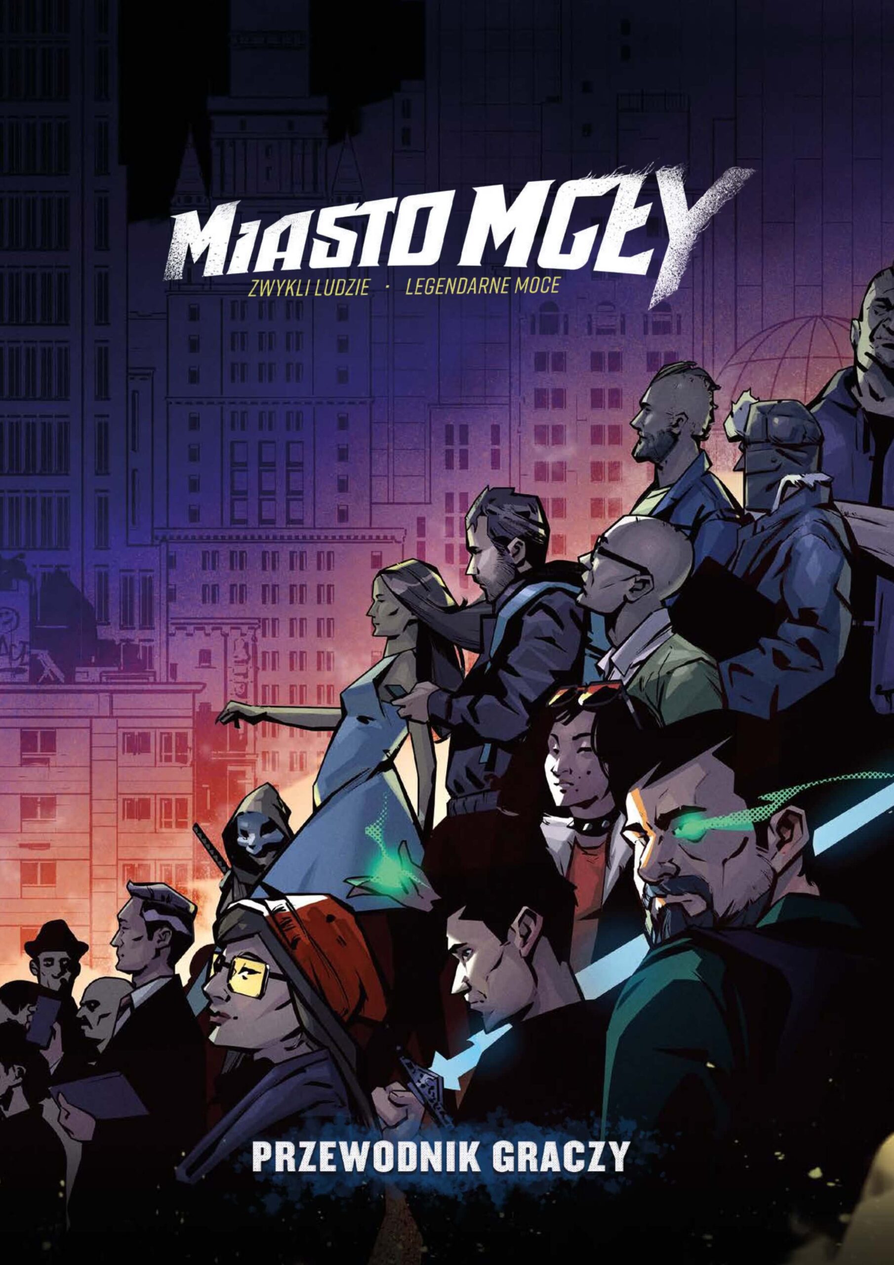 Miasto Mgły: Przewodnik graczy