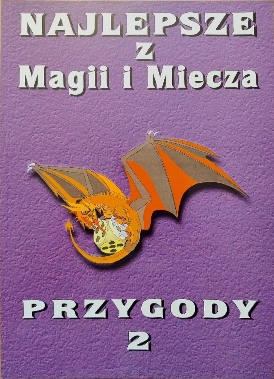 Najlepsze z Magii i Miecza: Przygody 2