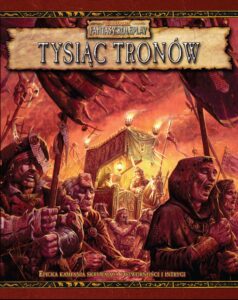 WFRP2: Tysiąc Tronów